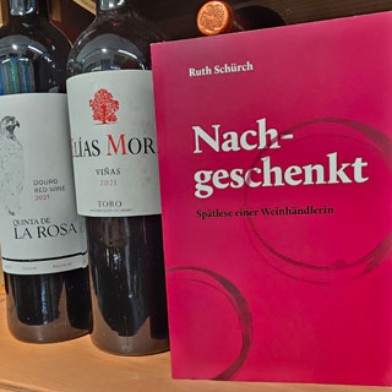 Nachgeschenkt - Spätlese einer Weinhändlerin